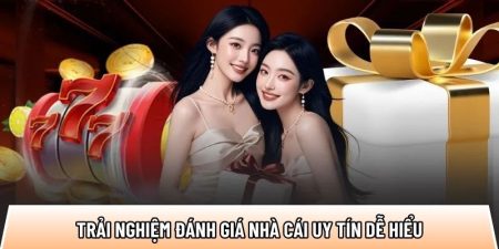 Trải nghiệm đánh giá nhà cái uy tín dễ hiểu cùng Top10nhacai.biz